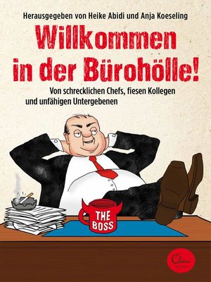 cover image of Willkommen in der Bürohölle!